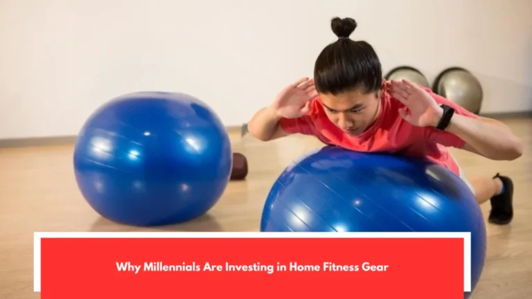 Why Millennials Are Investing in Home Fitness Gear